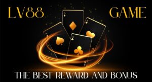 How to Play LV88 Game